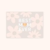 Muttertagskarte Best Mom Ever
